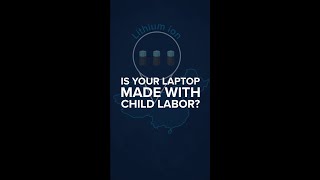 Is your laptop made with child labor [upl. by Negem]