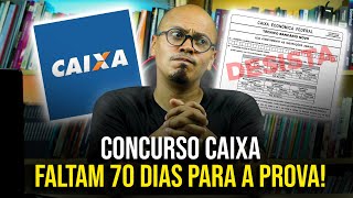 FALTAM 70 DIAS PARA A PROVA CONCURSO CAIXA 2024 E AGORA😬 [upl. by Leumhs]