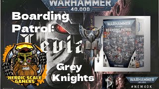 Boarding Patrol Grey Knights 10th [upl. by Ainitsirk]