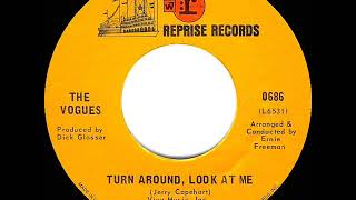 1968 HITS ARCHIVE Turn Around Look At Me  Vogues mono 45 [upl. by Emya851]