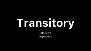 How to Pronounce Transitory 🇺🇸 American English vs 🇬🇧 British English [upl. by Notsa817]