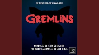 Gremlins Main Theme [upl. by Pain443]