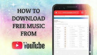 HOW TO DOWNLOAD FREE MUSIC FROM YOUTUBE WITHOUT SOFTWARE OR APP [upl. by Ettennil]