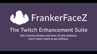 FrankerFaceZ and Twitch Chat Your Complete Guide to Link Previews [upl. by Nyahs]