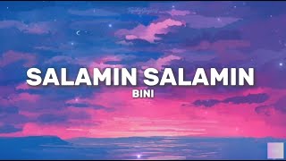 BINI  Salamin Salamin Lyrics Video 🎵 [upl. by Ennayelsel701]