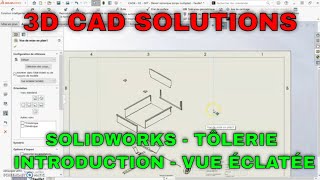 Solidworks  Tôlerie  Introduction à la vue éclatée [upl. by Frederich]