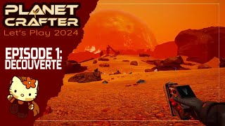 Planet Crafter Lets Play 2024 FR EPISODE 1 [upl. by Atnoled]