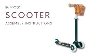 BANWOOD SCOOTER Assembly Instructions [upl. by Gora]