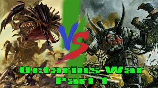 Octarius Vs Leviathan  The Octarius War Part 1  Orks  Warhammer 40K  Season 5  Episode 15 [upl. by Trix]