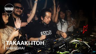 Takaaki Itoh  Boiler Room Shanghai [upl. by Carol606]