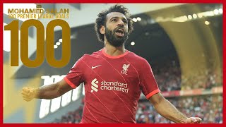 Mo Salahs 100 Liverpool Premier League goals  Man Utd celeb Chelsea screamer amp Everton stunner [upl. by Ayila]