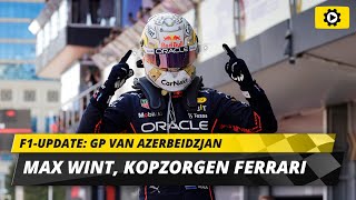 F1update Verstappen slaat slag in WK rampspoed bij Ferrari in Baku [upl. by Notsniw]