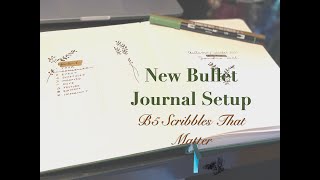 New Bullet Journal Set Up  B5 Scribbles That Matter [upl. by Ronen]