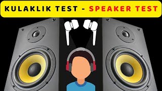 Kulaklık ve Speaker Test SağSolBass [upl. by Tayler]