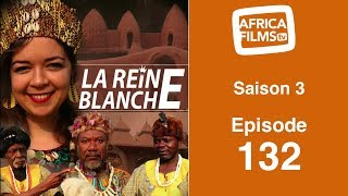 La Raine Blanche  saison 3  épisode 132  les retrouvailles [upl. by Andreas]