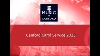 Canford Music Carol Service 2023 [upl. by Naahsar]