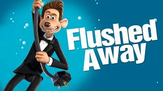 Flushed Away Trailer Instremental [upl. by Kleon]