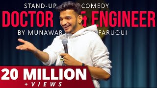 Doctor amp Engineer  Crowd Work  StandUp Comedy By Munawar Faruqui [upl. by Hares]