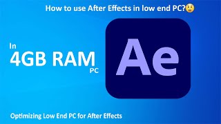 How to use After Effects in Low End PC After Effects in 4gb RAM PC  Subscriber Resolve Ep 02 [upl. by Evangelina763]