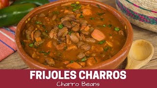 Frijoles Charros Receta Tradicional [upl. by Cusick]