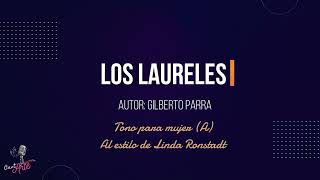 LOS LAURELES karaoke mujer [upl. by Palmira]