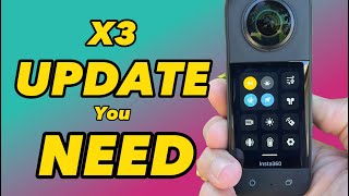 Insta360 X3 FIRMWARE update a must have [upl. by Alyam404]