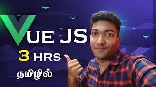 Vue JS for Beginners in Tamil  Full Video [upl. by Alegnad]