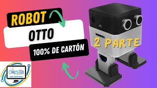 ROBOT OTTO DE CARTON 2 PARTE PIERNAS [upl. by Ashton]