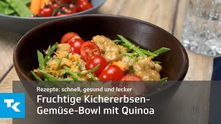 Fruchtige KichererbsenGemüseBowl mit Quinoa [upl. by Hanonew]