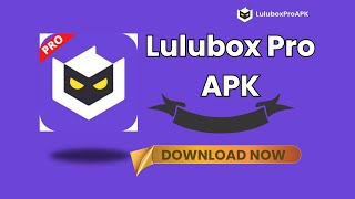 Download Lulubox Pro APK 2024 Latest Version V 618 100 Working [upl. by Celestina844]