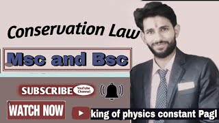 conservation law [upl. by Nitsraek]