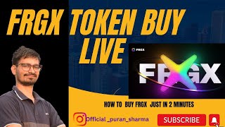 How to buy FRGX TOKEN FRGX को कैसे buy करे live steps New token in forsage [upl. by Lucey]