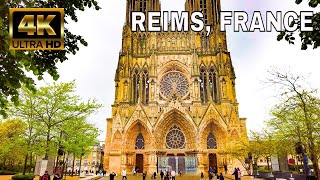 Exploring REIMS FRANCE  4K City WAlking Tour [upl. by Gnahk]