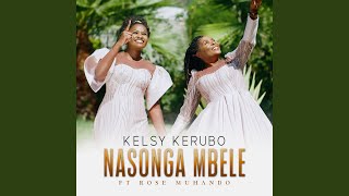 Nasonga Mbele [upl. by Freedman]