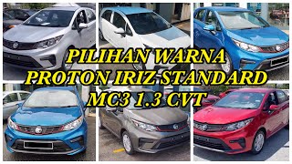 PILIHAN WARNA PROTON IRIZ STANDARD MC3 13 CVT [upl. by Ruth888]