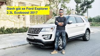 Đánh giá xe Ford Explorer 23 Ecoboost Limited 2017 XEHAYVN 4k [upl. by Libbi]