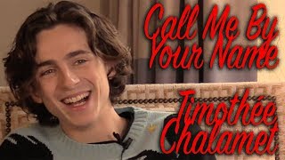 DP30 Call Me By Your Name Timothée Chalamet [upl. by Ssor]