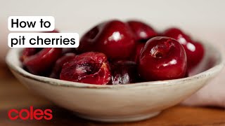 How To Pit Cherries  Back to Basics  Coles [upl. by Disharoon]