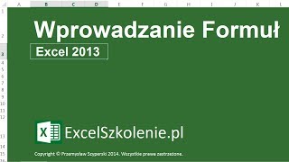 Wprowadzanie Formuł  Kurs Excel Podstawy [upl. by Goldshlag]