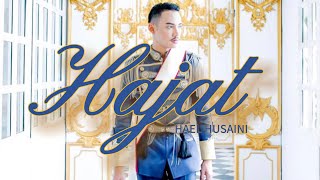 Hael Husaini  Hajat Official Music Video [upl. by Drue]