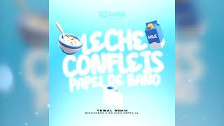 LECHE CORNFLEIS PAPEL DE BANO  EDICION ESPECIAL   TRIBAL REMIX   DJ ERANDES 2023 [upl. by Llekram]