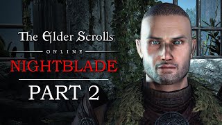 Elder Scrolls Online Playthrough  Breton Nightblade  Part 2 Innocent Scoundrel [upl. by Bernardi]