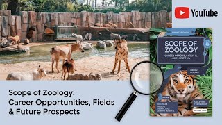 Scope of Zoology Career Opportunities Fields amp Future Prospects [upl. by Erialb781]