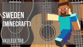 Ukulele Tab How to play Sweden Minecraft by C418 [upl. by Tyra]