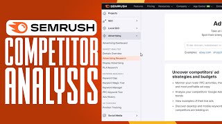 How To Do Competitor Analysis In Google Ads  Semrush Competitor Analyses Tutorial 2023 [upl. by Sebbie343]