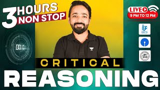 Critical Reasoning 3 Hours NonStop Marathon  Puneet Sir [upl. by Eiramrebma]