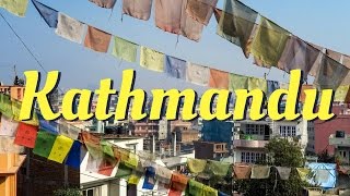 KATHMANDU CITY TRAVEL GUIDE  Things To Do In Kathmandu Nepal [upl. by Eidoc832]