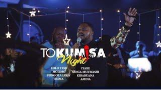 TOKUMISA NIGHT Michael Manya MedleyKolo YesuMolimoFongola lolaIyabeKibabuanaAminaMaranatha [upl. by Anawit]