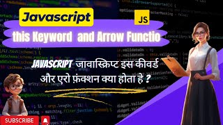 031 JavaScript this Keyword and Arrow Function  CleverProgrammer09 [upl. by Corneille]