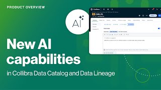 New AI capabilities in Collibra Data Catalog and Data Lineage [upl. by Aleck47]